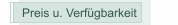 Preis u. Verfügbarkeit